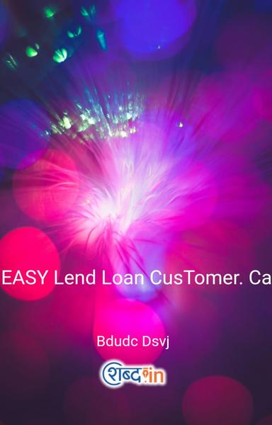 EASY Lend Loan CusTomer. Care. Helpline. Number)((@))( 8747910810 //( 8653906699//)((@)).💯 - shabd.in