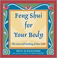 Feng Shui for your Body