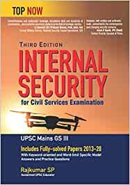 Internal Security for Civil Services Examination Third Edition: Includes Fully-solved Papers 2013-20 (Top Now)