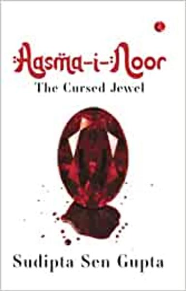 AASMA-I-NOOR: The Cursed Jewel