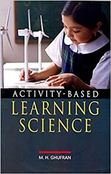 ACTIVITY BASED LEARNING SCIENCE