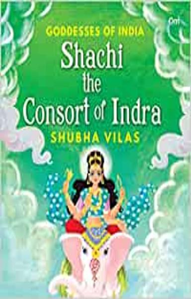 Goddesses of India : Shachi the Consort of Indra - shabd.in