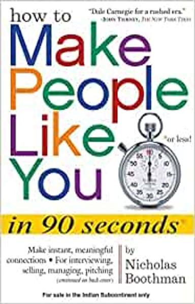 How to Make People Like You in 90 Seconds Or Less - shabd.in