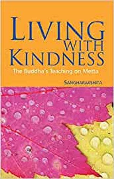 Living with Kindness