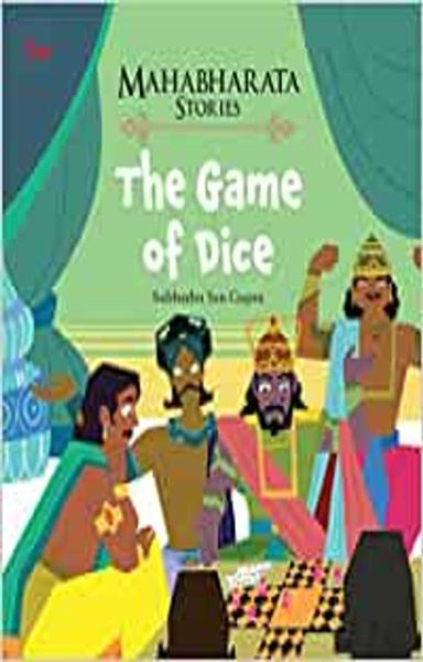 Mahabharata Stories: The Game of Dice (Mahabharata Stories for children) - shabd.in