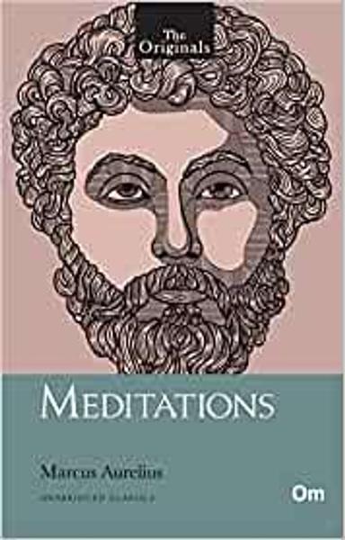 Meditations ( Unabridged Classics), Marcus Aurelius