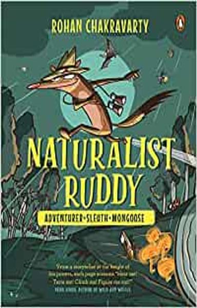 Naturalist Ruddy: Adventurer. Sleuth. Mongoose. (A brand new comic book from the creator of Green Humour) - shabd.in