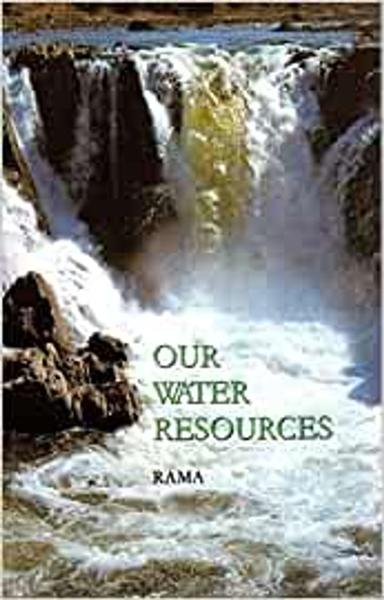 OUR WATER RESOURCES