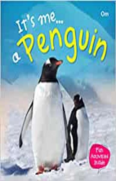 Penguin : Its Me Penguin ( Animal Encyclopedia)