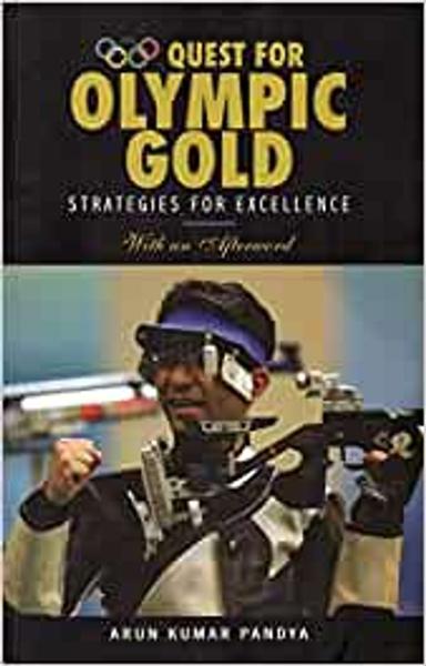 Quest For Olympic Gold : Strategies for Excellence