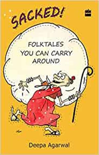 Sacked! Folk Tales You Can Carry Around - shabd.in