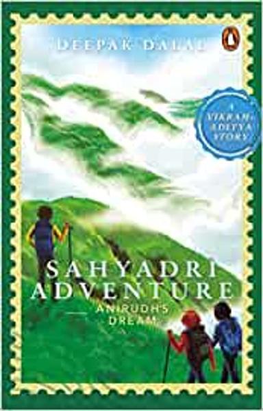 Sahyadri Adventure: Anirudh's Dream - shabd.in