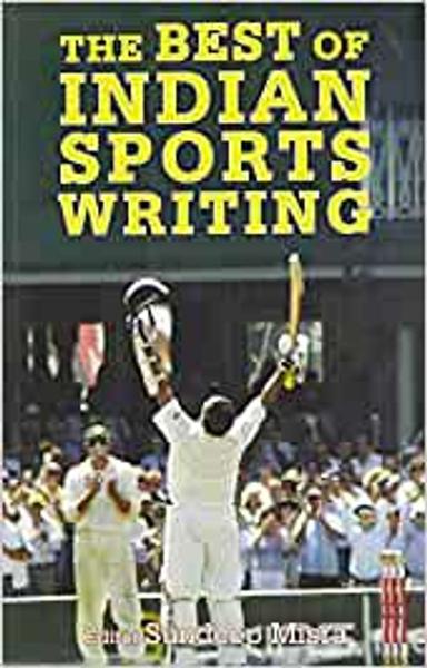 The Best of Indian Sports Writing - shabd.in
