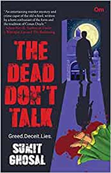 The Dead Don't Talk