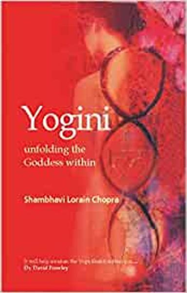 Yogini: Unfolding the Goddess Within - shabd.in
