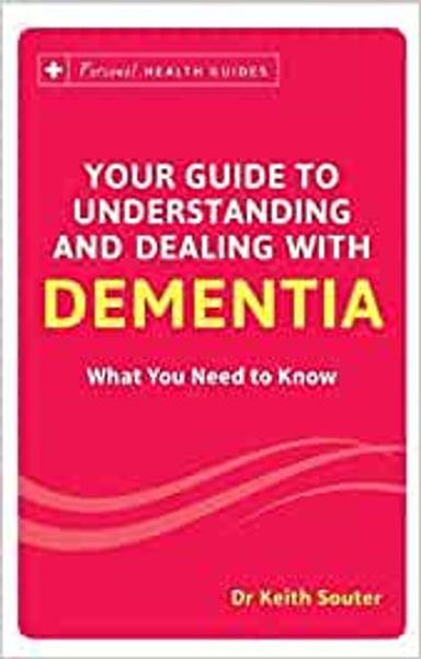 Your Guide to Understanding and Dealing with Dementia - shabd.in