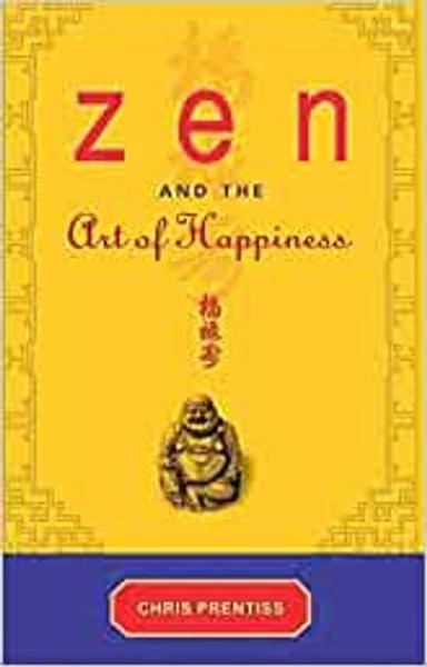 Zen and the Art of Happiness - shabd.in
