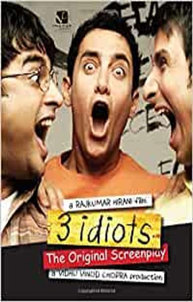 3 Idiots : The Original Screenplay