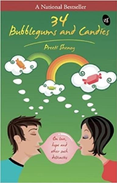 34 Bubblegums & Candies - On love, hope and other such delicacies - shabd.in