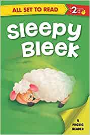 All set to Read- A Phonic Reader- The Sleepy Bleek- Readers for kids