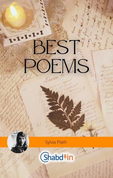 Best Poems by Sylvia Plath - shabd.in