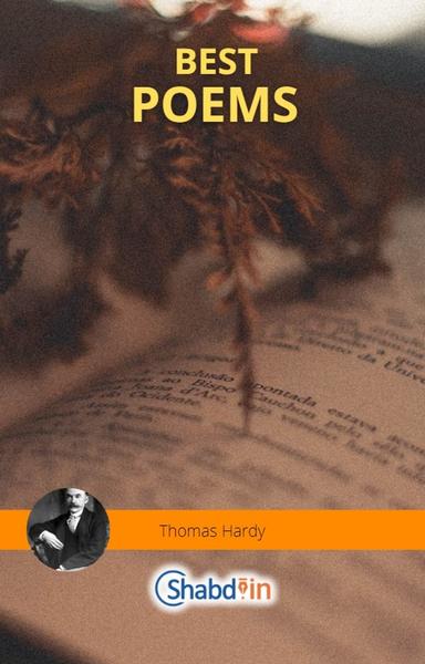 Best Poems of Thomas Hardy  - shabd.in