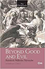 Beyond Good and Evil ( Unabridged Classics)