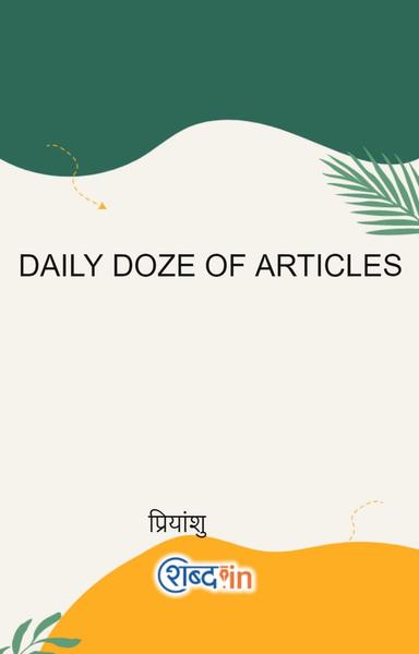 DAILY DOZE OF ARTICLES - shabd.in