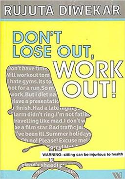 Don't Lose Out, Work Out!