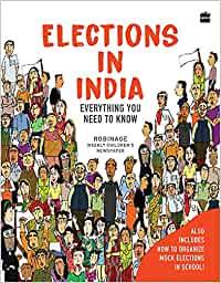 Elections in India: Everything You Need to Know