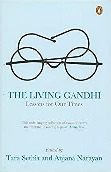 Living Gandhi, The