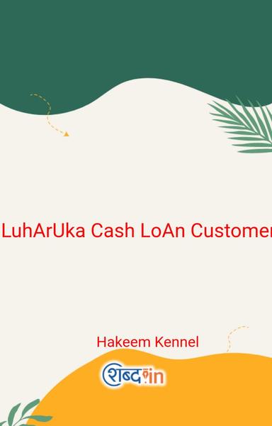 LuhArUka Cash LoAn Customer. Care helpline Number☄️(+91)9030860074]]✓8597926518@? TOLL free number8452949394✓ colinghgf