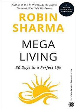 MegaLiving - 30 Days To A Perfect Life