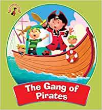 Pirates Stories: The Gang of Pirates (The Adventures of Pirates Stories)