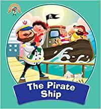 Pirates Stories: The Pirate Ship (The Adventures of Pirates Stories)