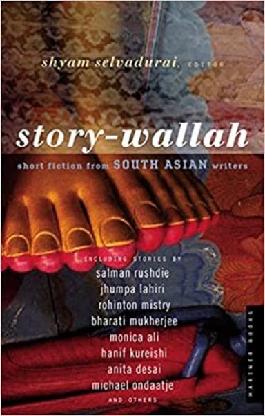 Story-Wallah: Short Fiction from South Asian Writers