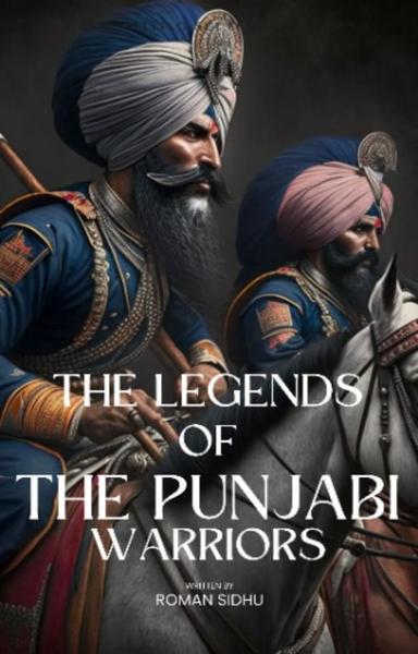 The Legends Of The Punjabi Warriors - shabd.in