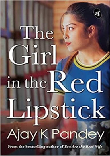 The Girl In The Red Lipstick