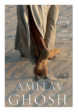 The Imam and the Indian: Prose Pieces