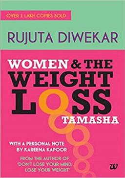 Women and The Weight Loss Tamasha