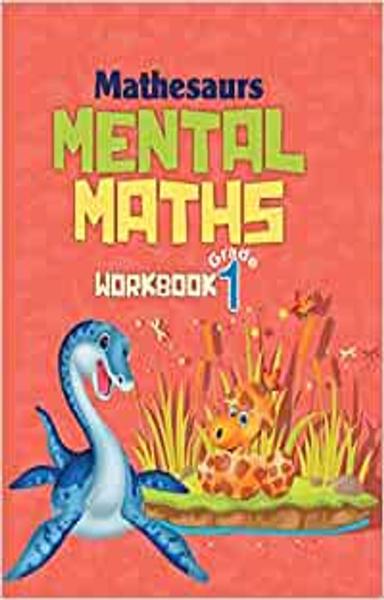 Activity Book : Mental Math : Mathesaurs Mental Math Activity Workbook Grade-1 - shabd.in