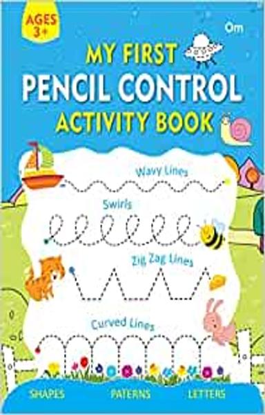 Activity Book : My First Pencil Control Activity Book- Practice Pattern writing for kids