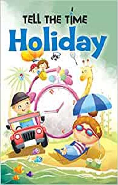 Activity Book : Tell the Time- Holiday Activity book