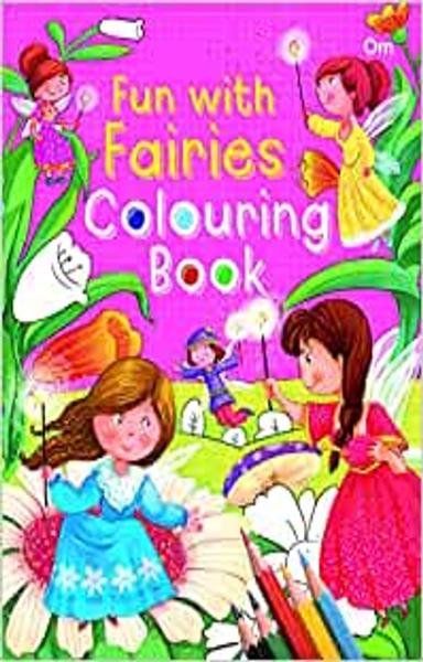 Colouring book : Fun with Fairies Colouring Book