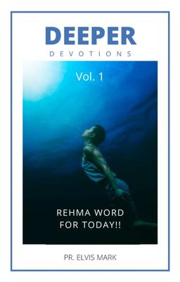 DEEPER DEVOTIONS - Vol.1