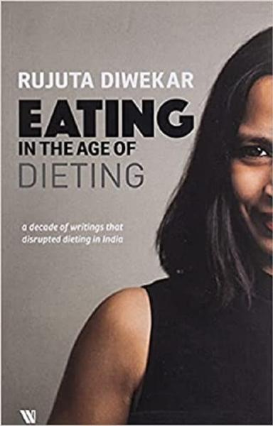 Eating in the Age of Dieting - shabd.in