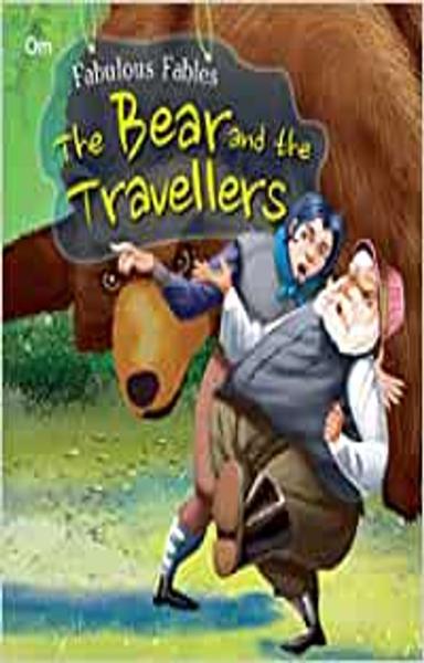 Fabulous Fables: The Bear and the Travellers