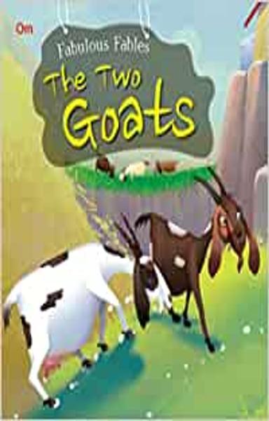 Fabulous Fables: The Two Goats Fabulous Fables