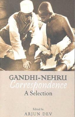 GANDHI-NEHRU Correspondence