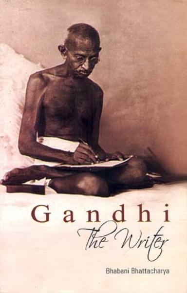 GANDHI The Writer